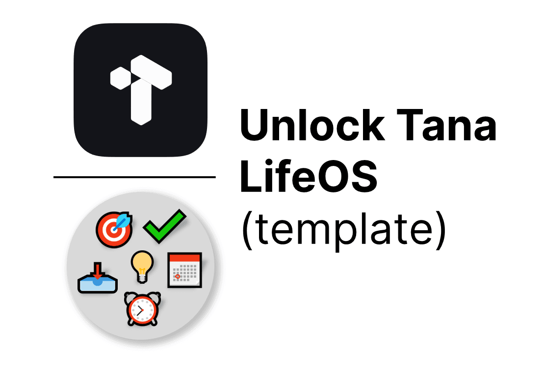 Unlock Tana LifeOS template preview